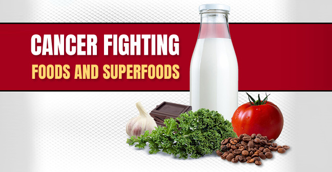 Best Cancer Fighting Foods and Superfoods List