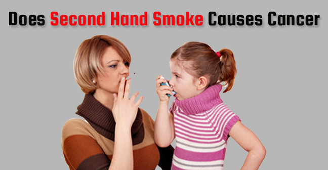 Does Second Hand Smoking Causes Cancer